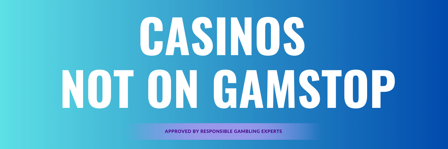 Discovering Casinos Not Listed on Gamstop Your Guide to Unrestricted Gaming